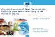 Current status and Best Practices for Disaster Loss Data recording in EU Member States by Dr. Tom de Groeve