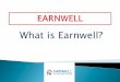 Earnwell new presentation