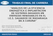 Análisis de la eficiencia energética e implantación de sistemas basados en energías renovables en el I.E.S. Salvador de Madariaga de A Coruña