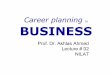 Ppt career planning in business  lecture # 02 (07.01.15)
