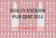 Ogilvy Cape Town 2014 Christmas Pub Quiz