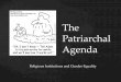 Patriarchal agenda