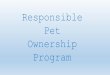 Responsible pet ownership