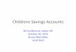 Children's Savings Accounts - Neighborhood Partnerships' RE:Conference 2014