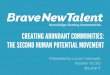 Creating Abundant Communities: The second human potential movement
