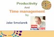 Productivity and Time Management by Jake Smolarek
