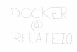 Docker at RelateIQ