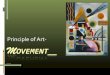 G 5-Principle of Art- Movement