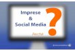 Imprese e Social Media: perchè, come, quale