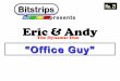 Eric & Andy Bitstrips 21 Office-Guy