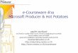 e-Courseware with Microsoft Producer & HotPotatoes