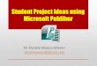Student project ideas using microsoft publiher
