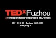 TEDxFuzhou NO.27約書亞•華特斯︰瘋得剛剛好
