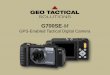 G700SE-M Tactical GPS Camera