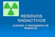 Residuos radiactivos presentación