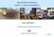 Movilidad urbana: retos y oportunidades por Jon Bickel - Swiss Contact