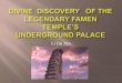 Divine  discovery   of the legendary Famen temple’s underground palace