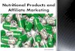 The Role Nutritional Products Play in Affiliate Marketing