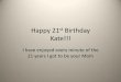 Happy 21st birthday