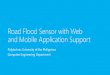 PPT Road Flood Sensor with Web and Mobile Application (RoadFloodPH) 2