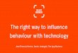 RTBE 2014: The Right Way To Influence Behaviour With Technology