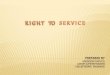 RIGHT TO SERVICE