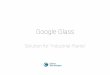 Google Glass for Enterprise