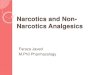 Narcotics and non narcotics analgesics