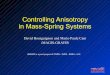 Controlling Anisotropy In Mass-Spring Systems