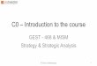 M1 Description and introduction to the Strategy Course GEST 468 SBS