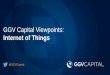 GGV Capital Viewpoint: Internet of Things