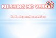 Campaña contra el Bullying No Verbal Alexandra Lacs