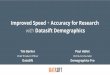 Improved Speed + Accuracy for Research with Datasift Demographics