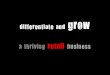 Differentiate and Grow a Thriving Retail Business