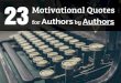 23 Motivational Quotes for Authors by Authors