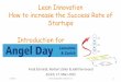 Angel Day: Lean Innovation -  How to increase the Success of Start-ups
