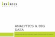 Idiro Analytics - Analytics & Big Data