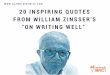 20 Inspiring Quotes From William Zinsser's "On Writing Well"