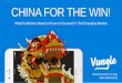 China for the Win! What Publishers Need to Know to Succeed in this Emerging Market