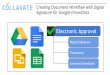 Creating document workflow with digital signature for google docs