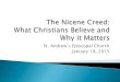 The Nicene Creed: What Christians Believe and Why it Matters: Class #1