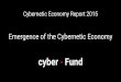 Cybernetic Economy Report 2015