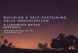 Building a Self-Sustaining Agile Organization (Agile India 2015)