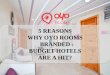 5 Reasons why Branded Budget Hotels are a Hit | OYO ROOMS