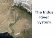 The indus river system