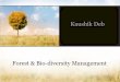 Forest & Bio-diversity management