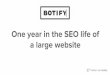 One year in the life of a large website with Botify