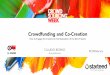 Crowdfunding and Co-Creation: How to Engage the Crowd into the Realization of the Best Projects