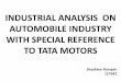 Industrial analysis  on automobile industry with special reference to tata motors