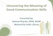 Uncovering the Meaning of Good Communication Skills
